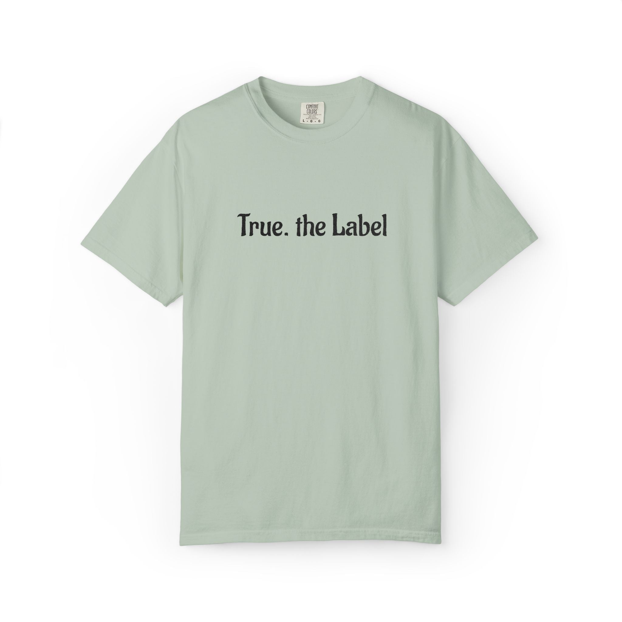True the Label Garment-Dyed T-shirt