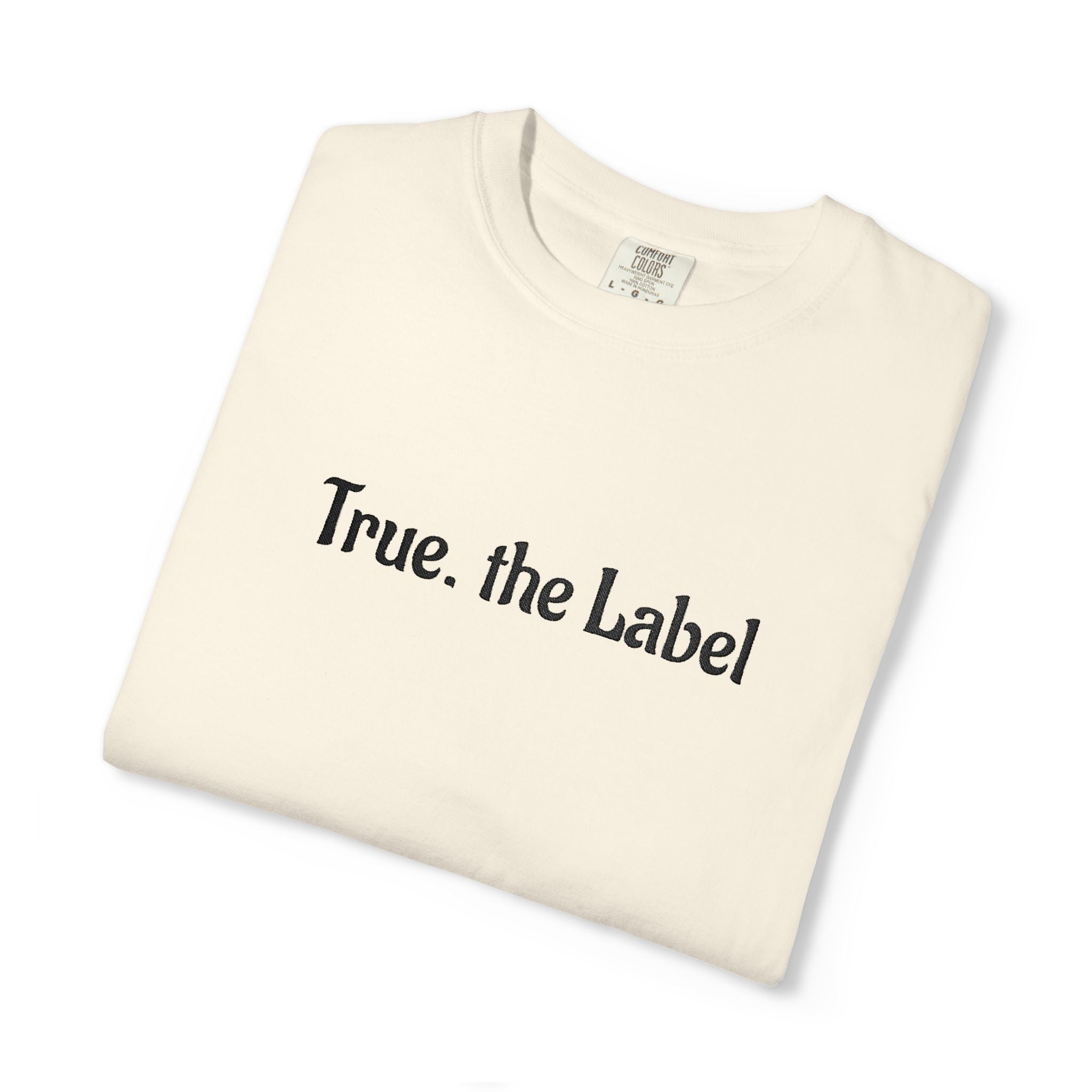 True the Label Garment-Dyed T-shirt
