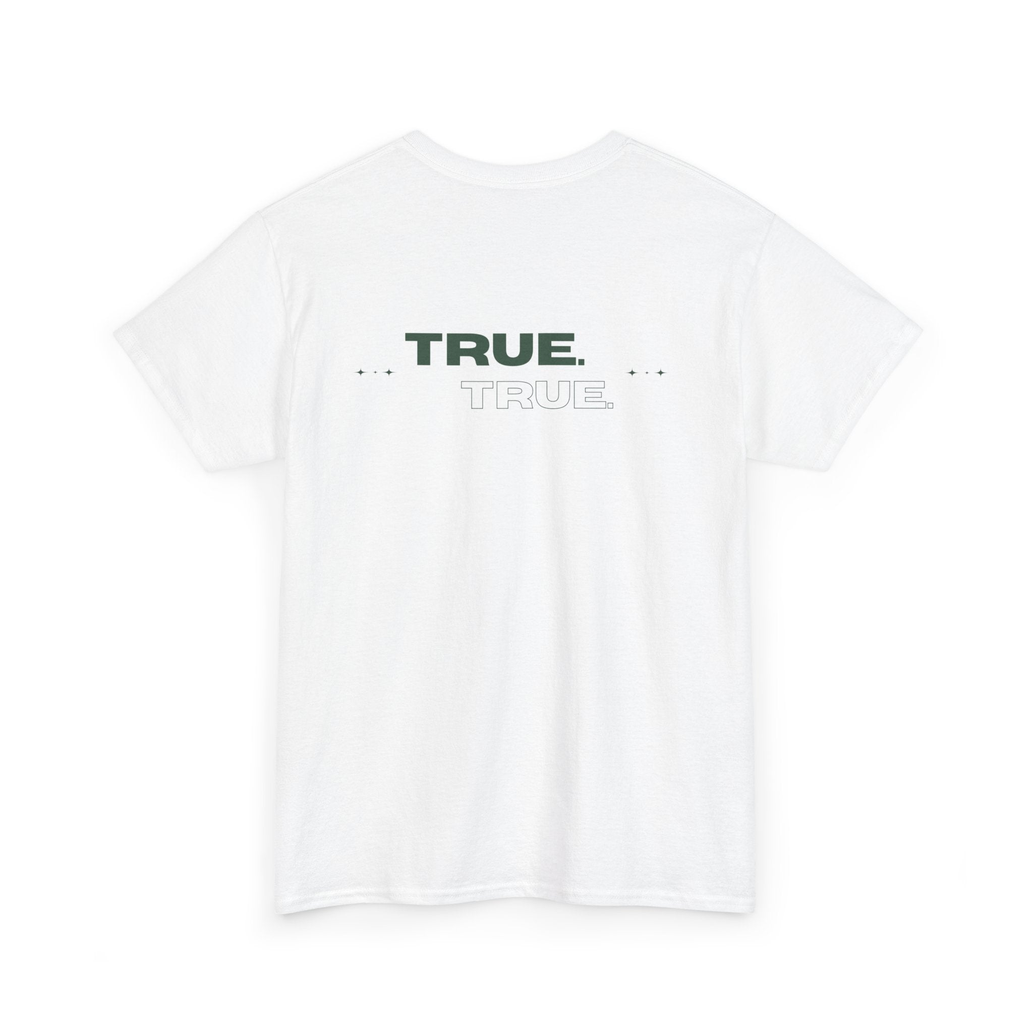 Unisex Heavy Cotton Tee - "TRUE" Graphic Tee
