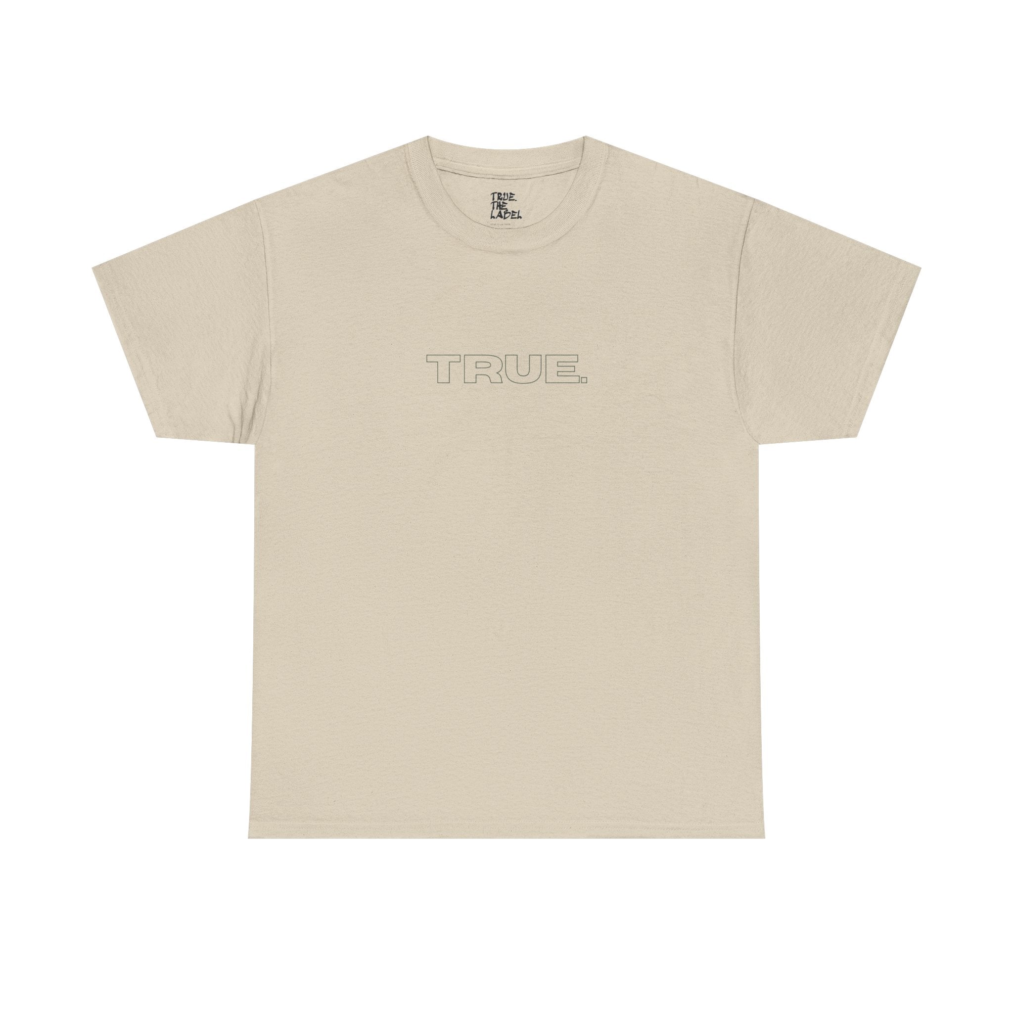 Unisex Heavy Cotton Tee - "TRUE" Graphic Tee