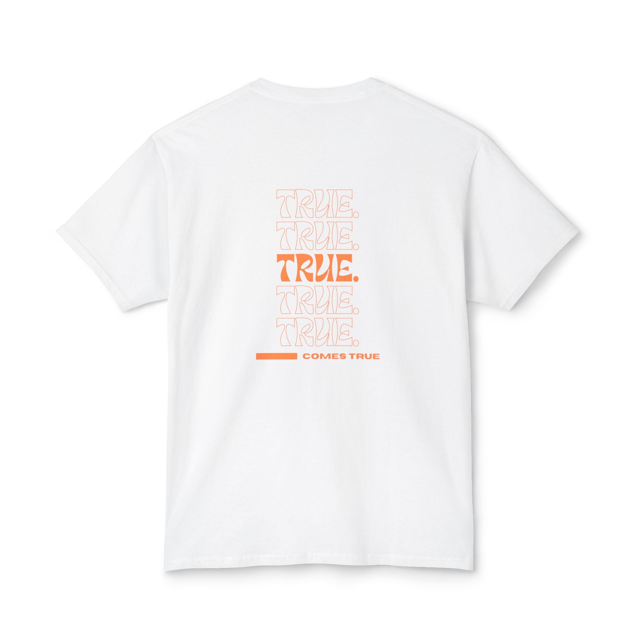 True Statement Unisex T-shirt