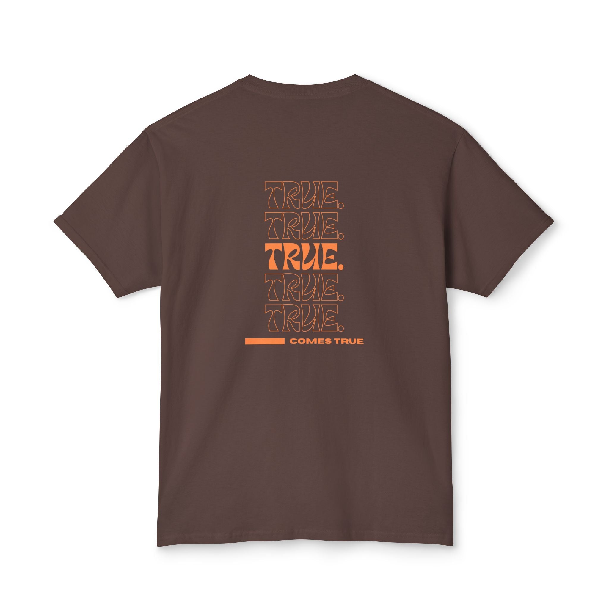 True Statement Unisex T-shirt