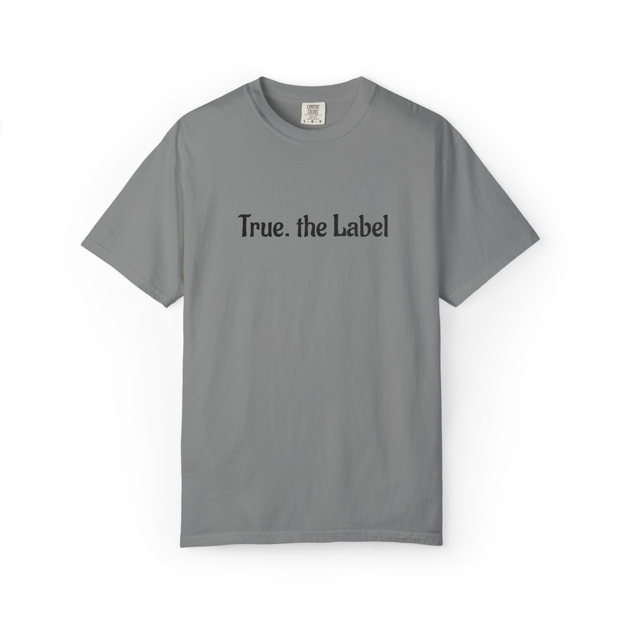 True the Label Garment-Dyed T-shirt