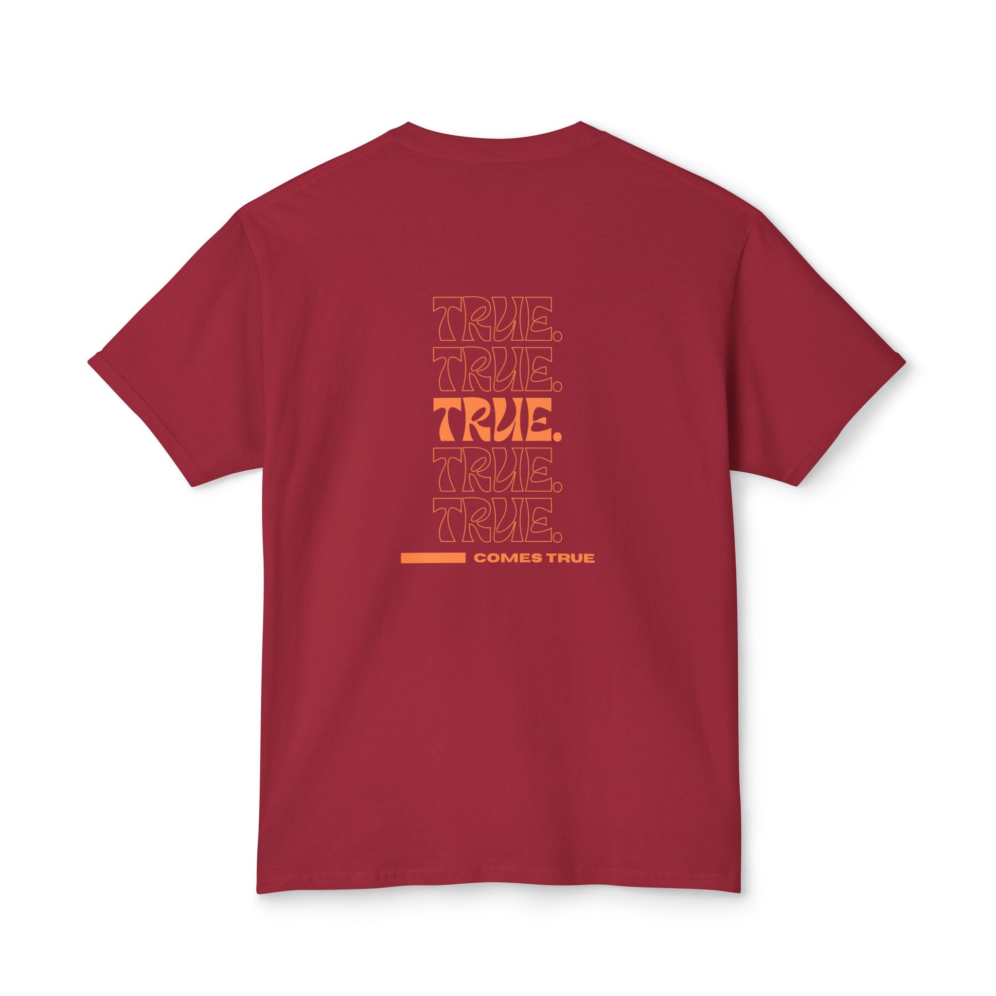 True Statement Unisex T-shirt