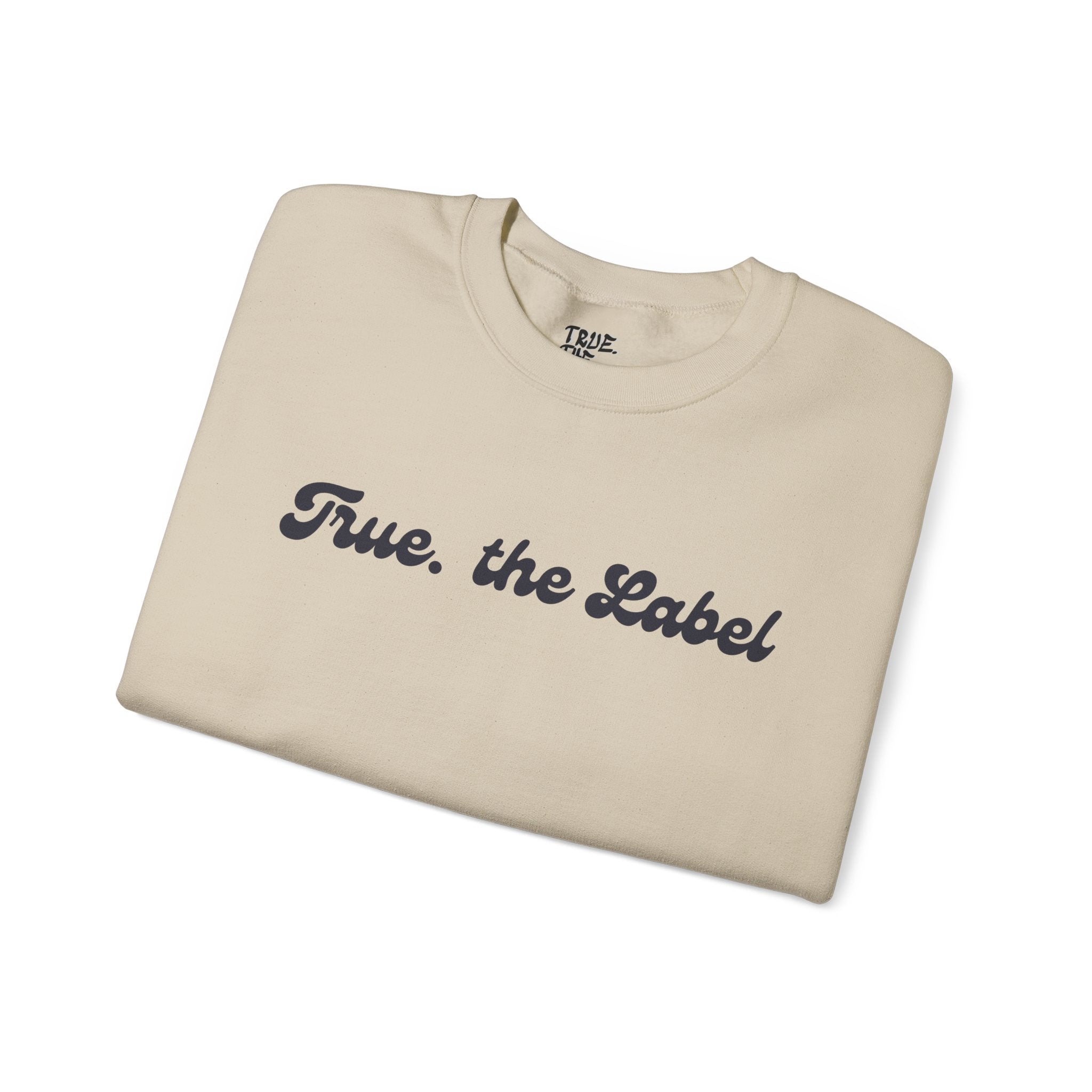 True the Label Unisex Heavy Blend™ Crewneck