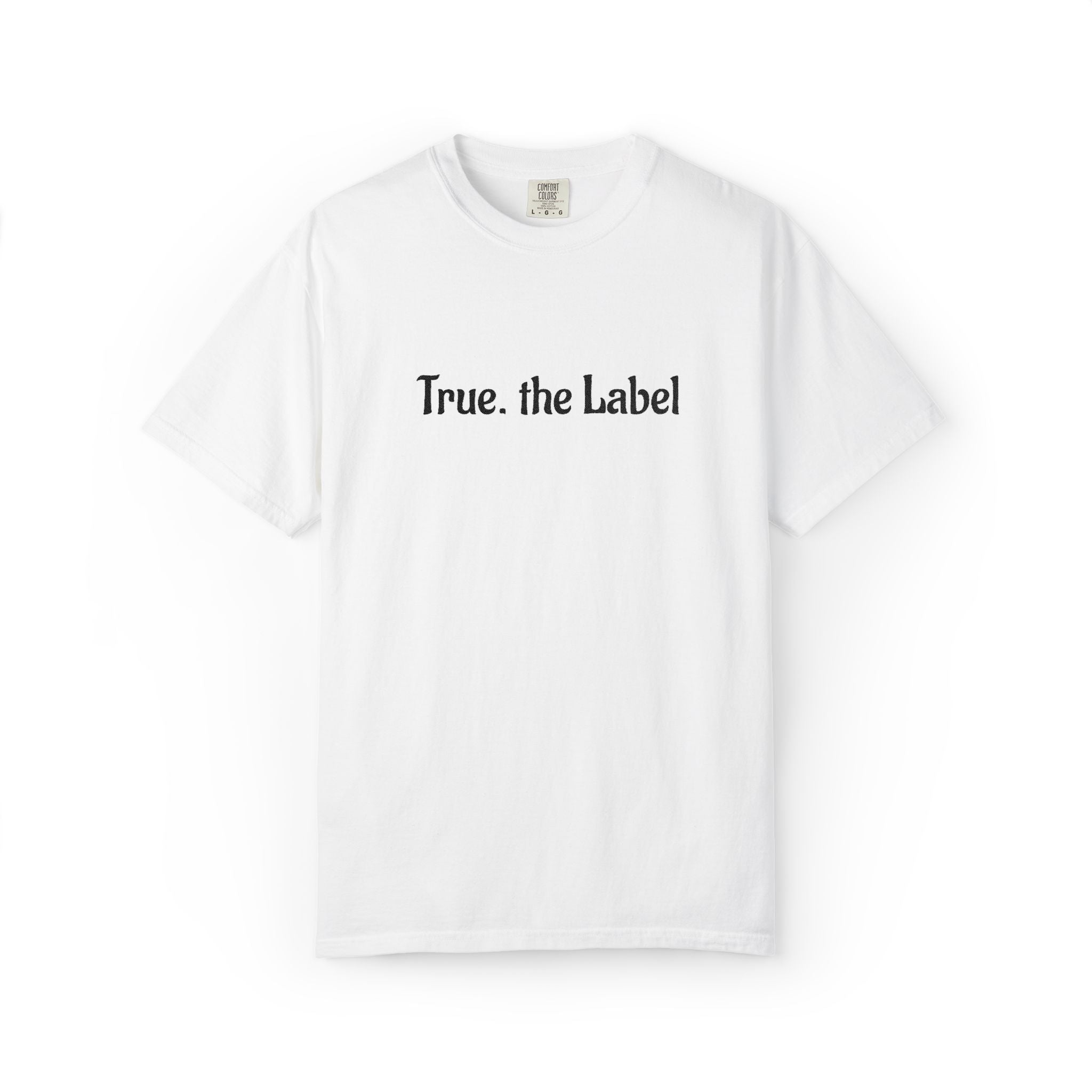 True the Label Garment-Dyed T-shirt