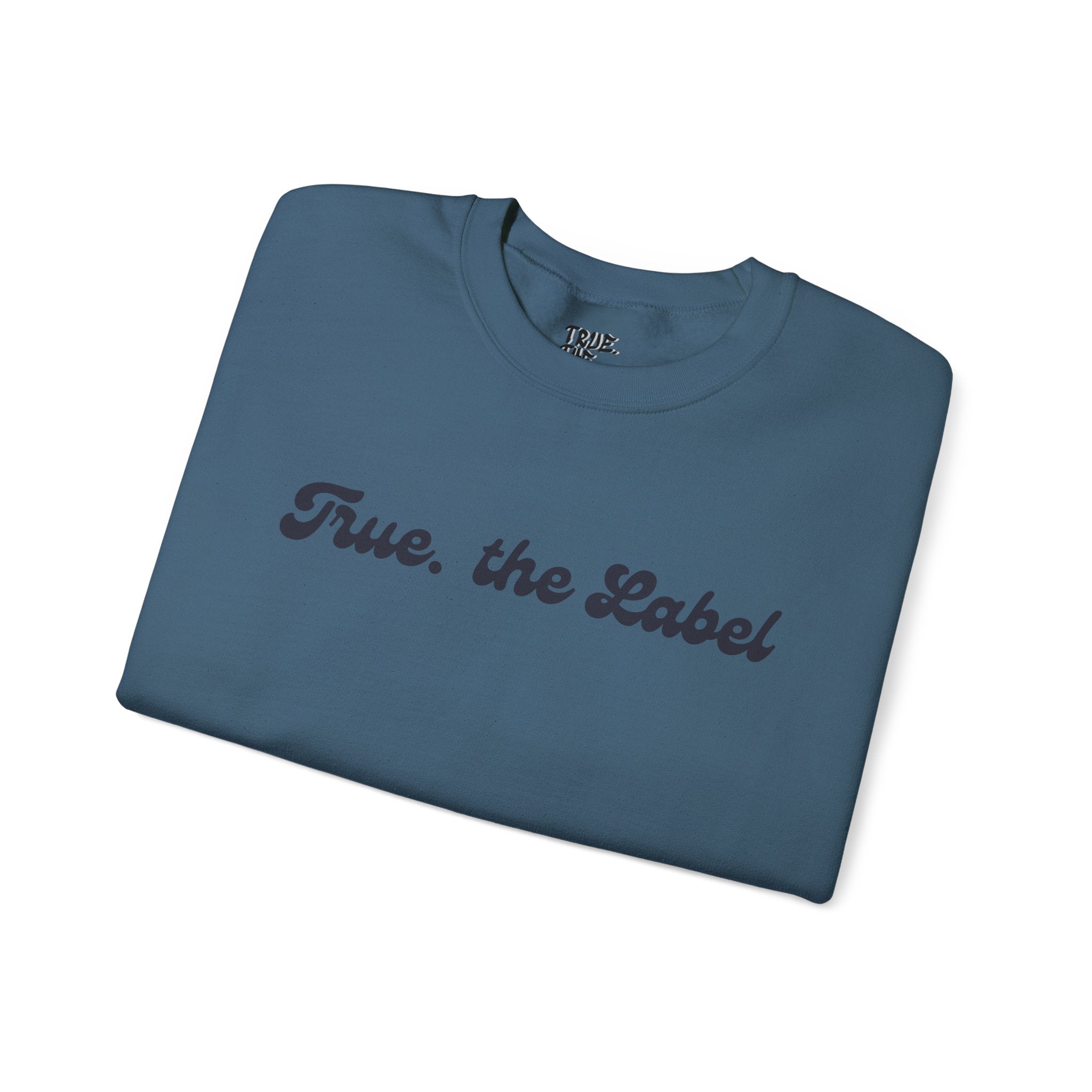 True the Label Unisex Heavy Blend™ Crewneck