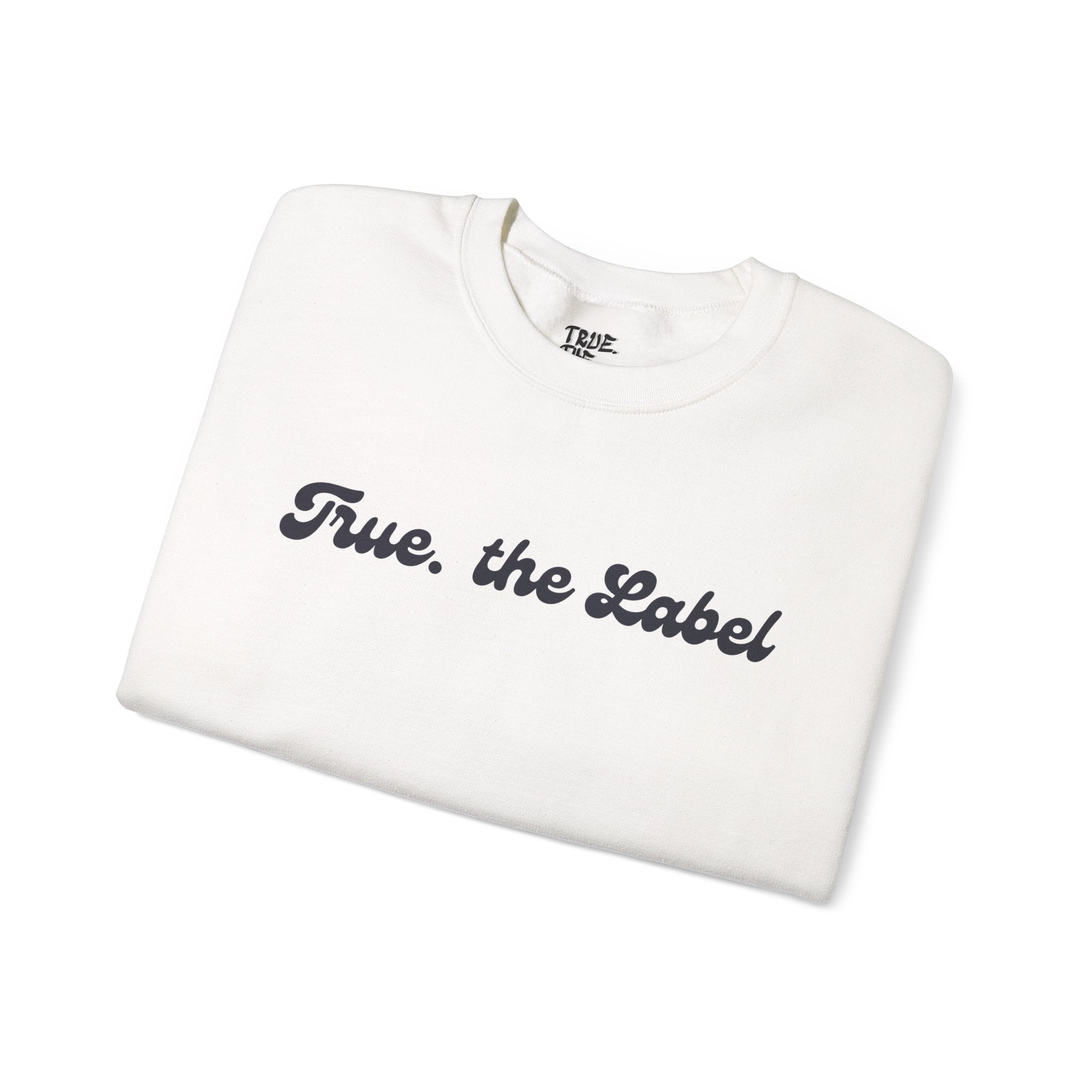 True the Label Unisex Heavy Blend™ Crewneck