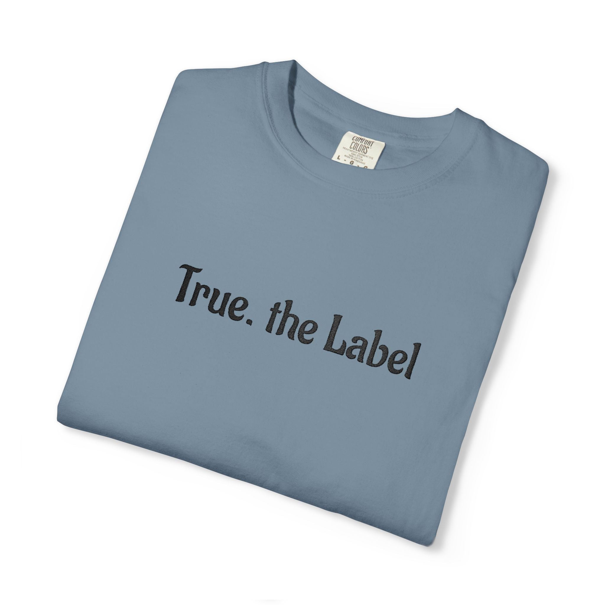 True the Label Garment-Dyed T-shirt