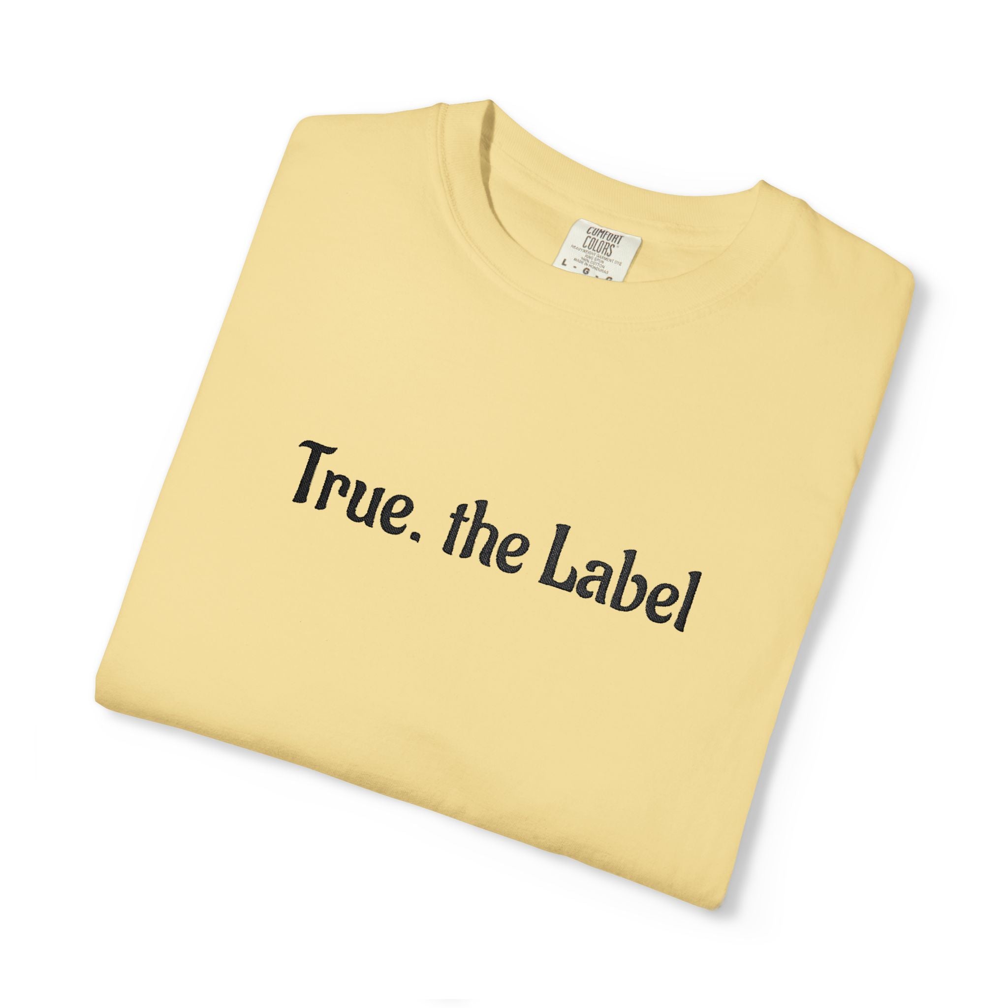 True the Label Garment-Dyed T-shirt