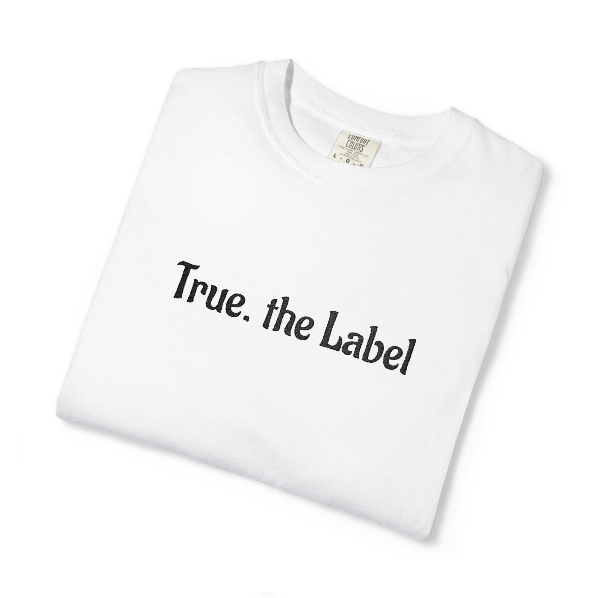 True the Label Garment-Dyed T-shirt