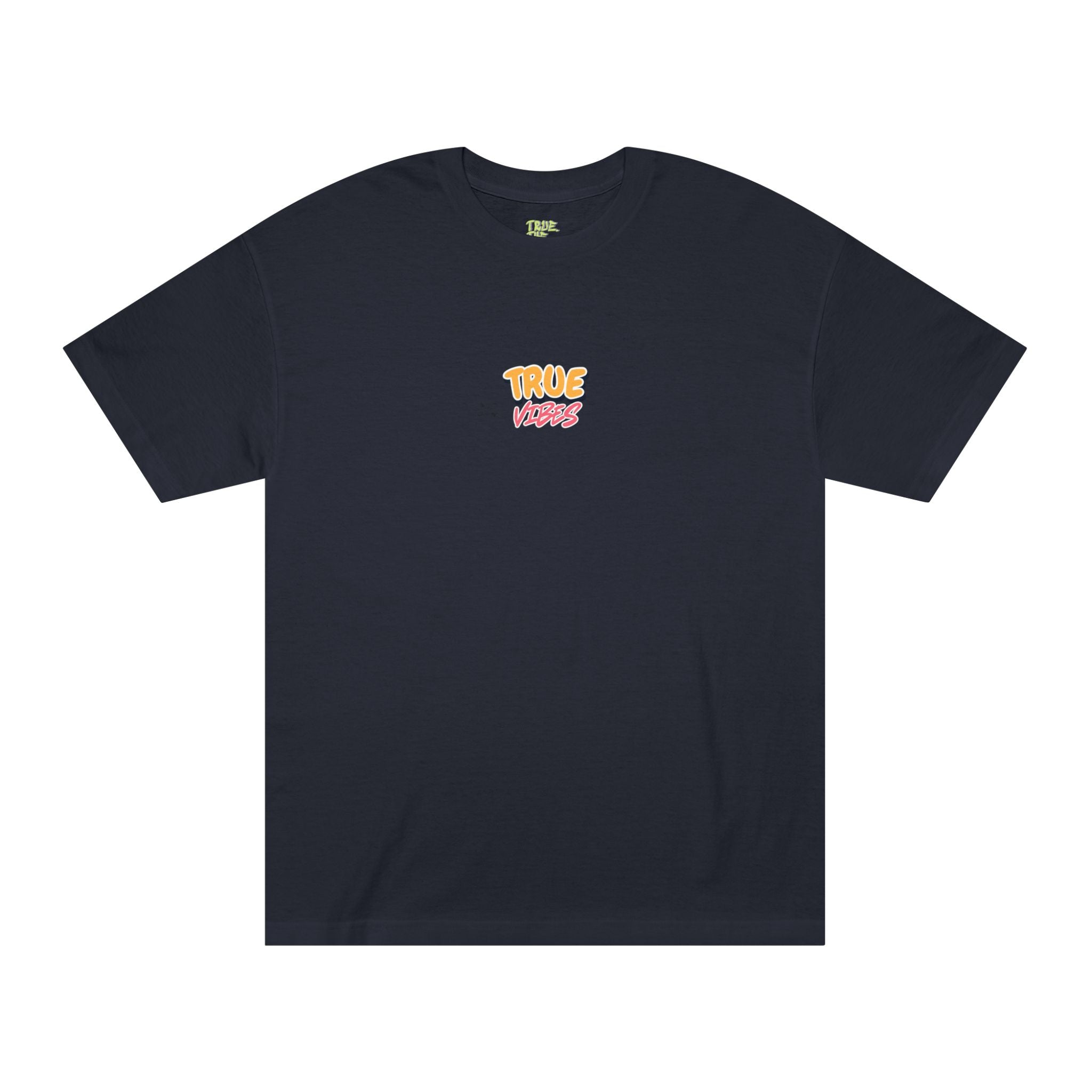 Classic Tee - True Vibes Classic Fit Tee