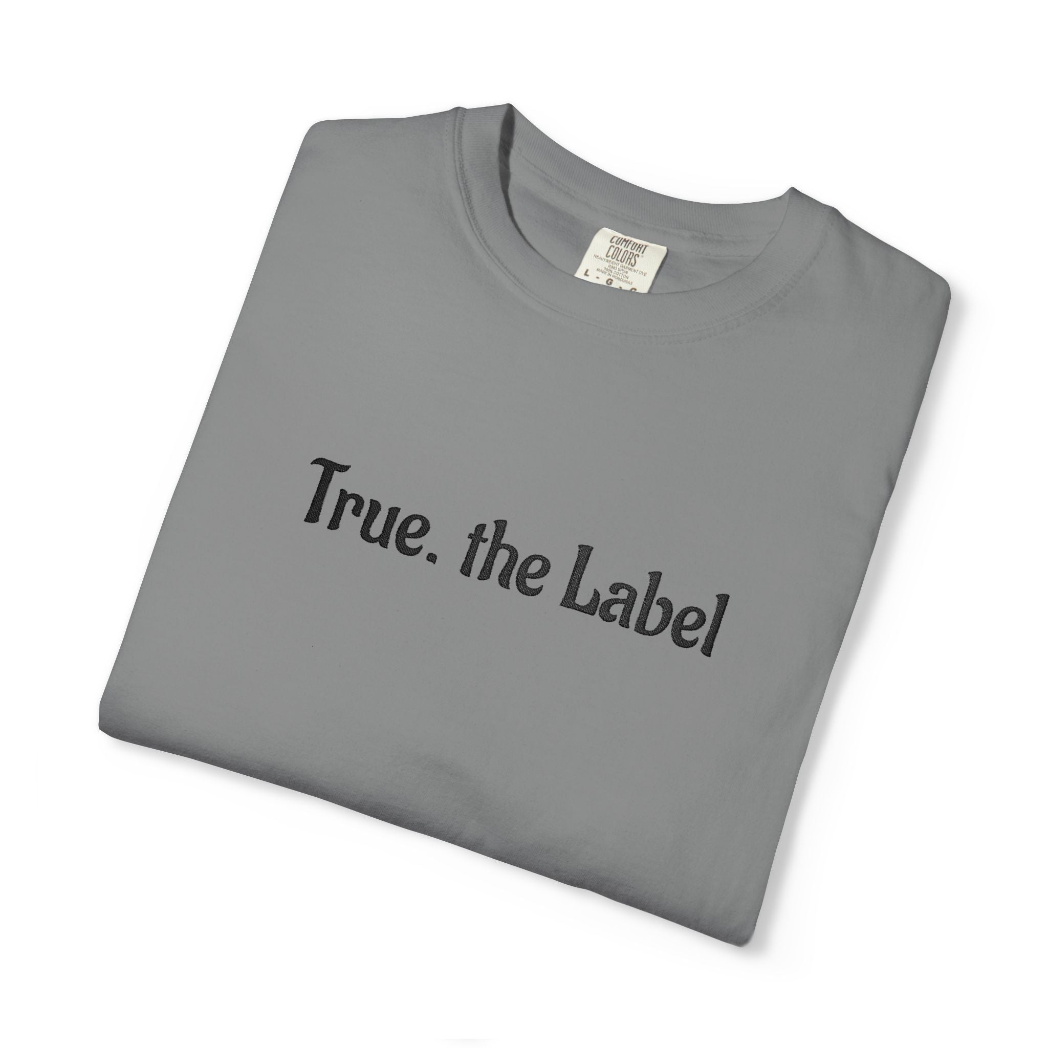 True the Label Garment-Dyed T-shirt