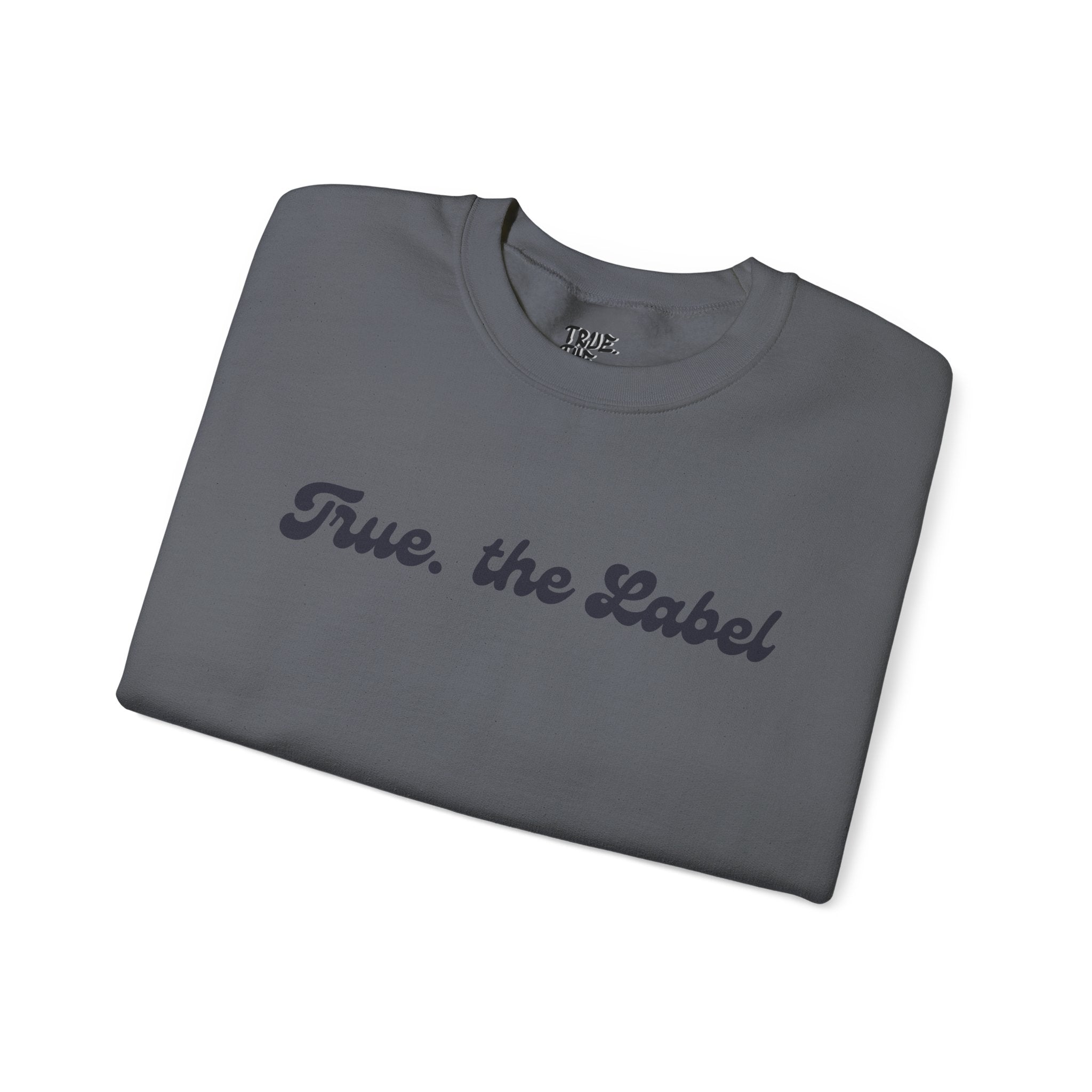 True the Label Unisex Heavy Blend™ Crewneck